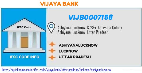 Vijaya Bank Ashiyanalucknow VIJB0007158 IFSC Code