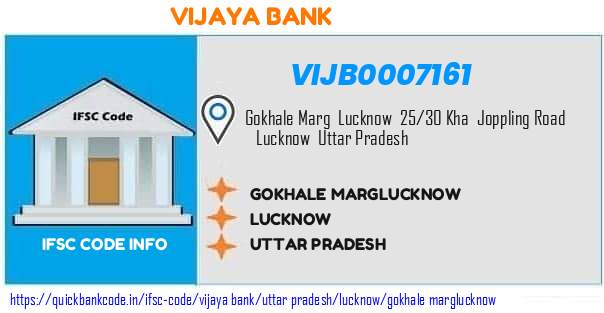 Vijaya Bank Gokhale Marglucknow VIJB0007161 IFSC Code