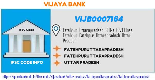 Vijaya Bank Fatehpuruttarapradesh VIJB0007164 IFSC Code