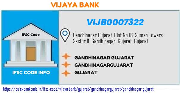 Vijaya Bank Gandhinagar Gujarat VIJB0007322 IFSC Code