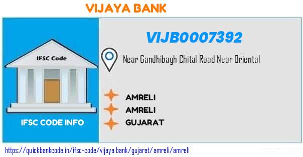 Vijaya Bank Amreli VIJB0007392 IFSC Code