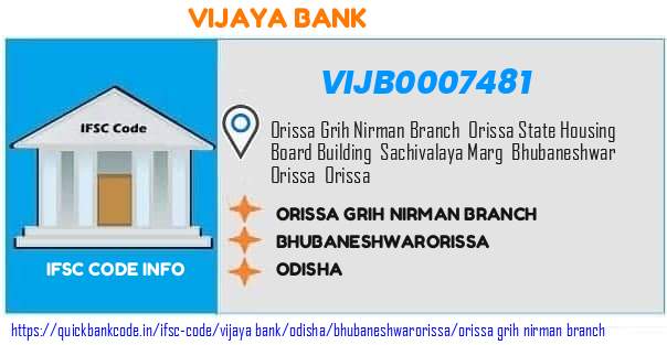 Vijaya Bank Orissa Grih Nirman Branch VIJB0007481 IFSC Code