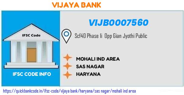 Vijaya Bank Mohali Ind Area VIJB0007560 IFSC Code