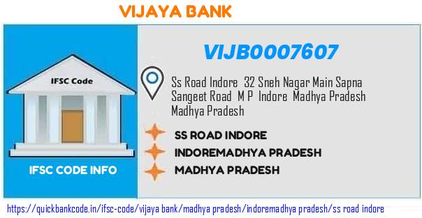 Vijaya Bank Ss Road Indore VIJB0007607 IFSC Code