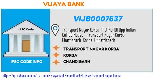 Vijaya Bank Transport Nagar Korba VIJB0007637 IFSC Code