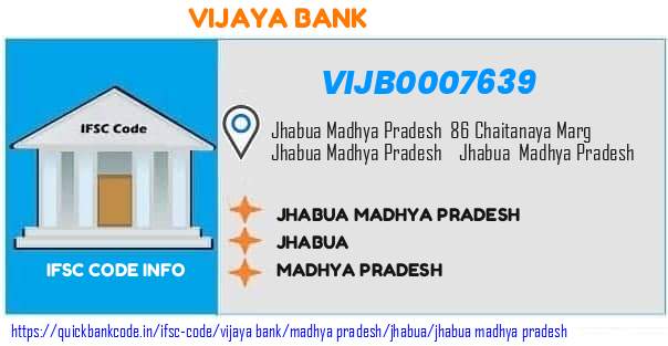 Vijaya Bank Jhabua Madhya Pradesh VIJB0007639 IFSC Code