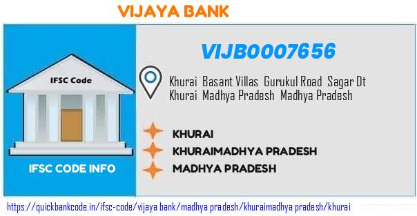 Vijaya Bank Khurai VIJB0007656 IFSC Code