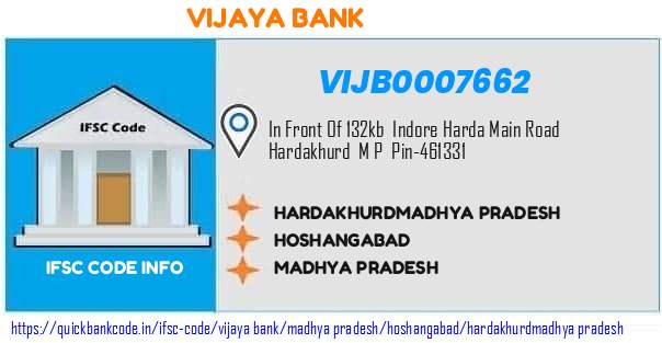 Vijaya Bank Hardakhurdmadhya Pradesh VIJB0007662 IFSC Code