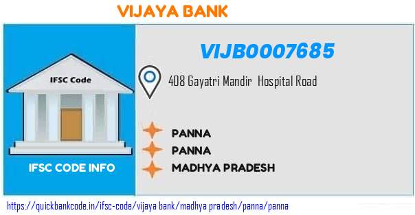 Vijaya Bank Panna VIJB0007685 IFSC Code