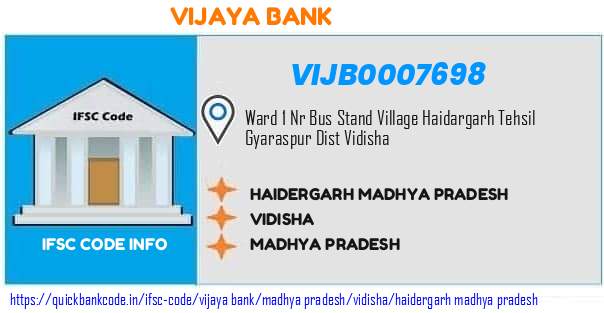 Vijaya Bank Haidergarh Madhya Pradesh VIJB0007698 IFSC Code