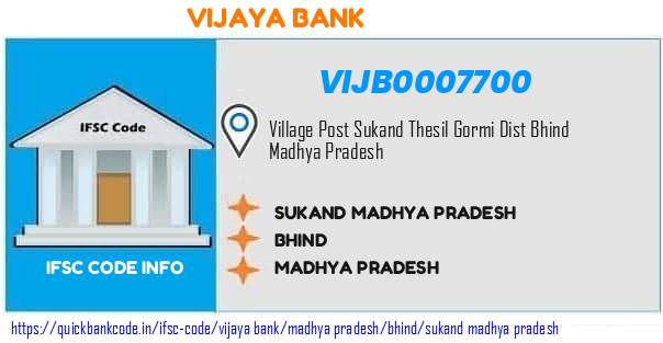 Vijaya Bank Sukand Madhya Pradesh VIJB0007700 IFSC Code