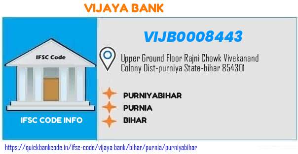 Vijaya Bank Purniyabihar VIJB0008443 IFSC Code
