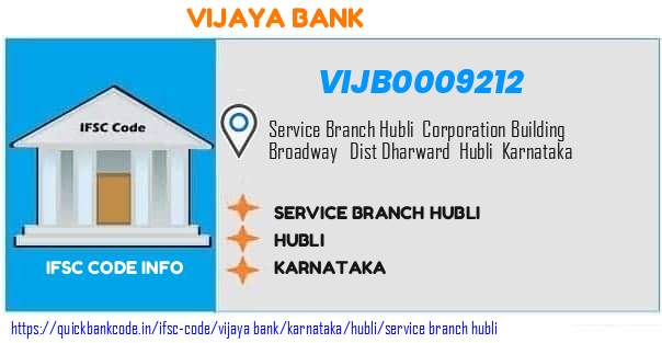 Vijaya Bank Service Branch Hubli VIJB0009212 IFSC Code
