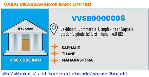 Vasai Vikas Sahakari Bank Saphale VVSB0000006 IFSC Code