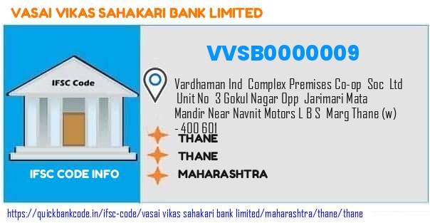 Vasai Vikas Sahakari Bank Thane VVSB0000009 IFSC Code