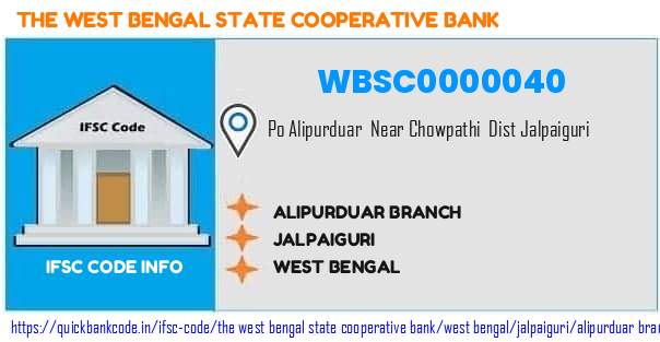 The West Bengal State Cooperative Bank Alipurduar Branch WBSC0000040 IFSC Code