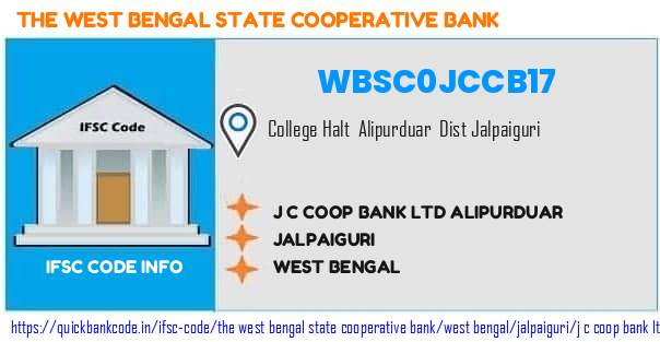 The West Bengal State Cooperative Bank J C Coop Bank  Alipurduar WBSC0JCCB17 IFSC Code