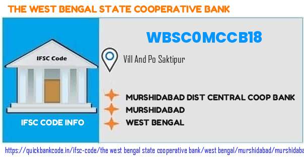 The West Bengal State Cooperative Bank Murshidabad Dist Central Coop Bank WBSC0MCCB18 IFSC Code