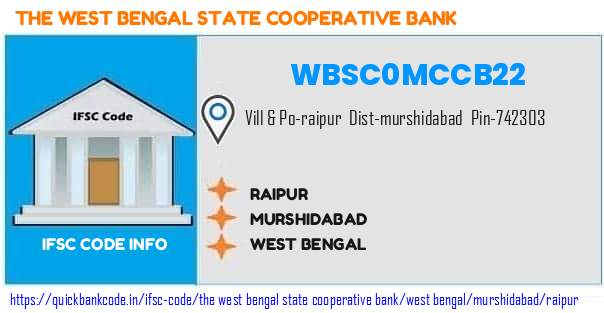 The West Bengal State Cooperative Bank Raipur WBSC0MCCB22 IFSC Code