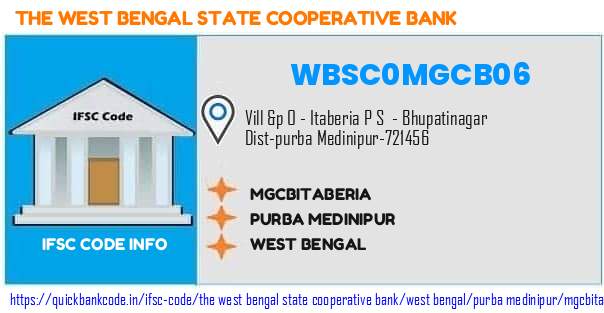 The West Bengal State Cooperative Bank Mgcbitaberia WBSC0MGCB06 IFSC Code