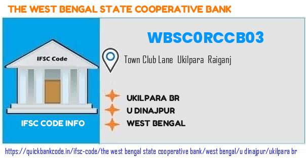 The West Bengal State Cooperative Bank Ukilpara Br WBSC0RCCB03 IFSC Code