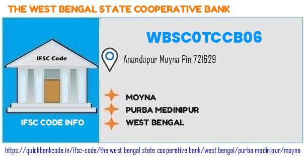 The West Bengal State Cooperative Bank Moyna WBSC0TCCB06 IFSC Code