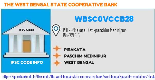 The West Bengal State Cooperative Bank Pirakata WBSC0VCCB28 IFSC Code