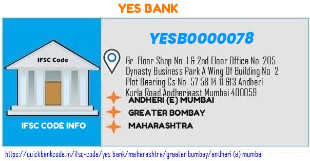 Yes Bank Andheri e Mumbai YESB0000078 IFSC Code