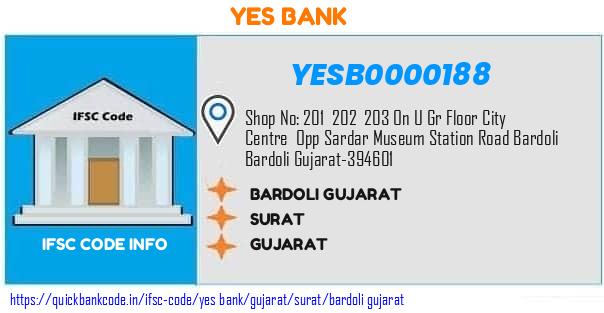 Yes Bank Bardoli Gujarat YESB0000188 IFSC Code