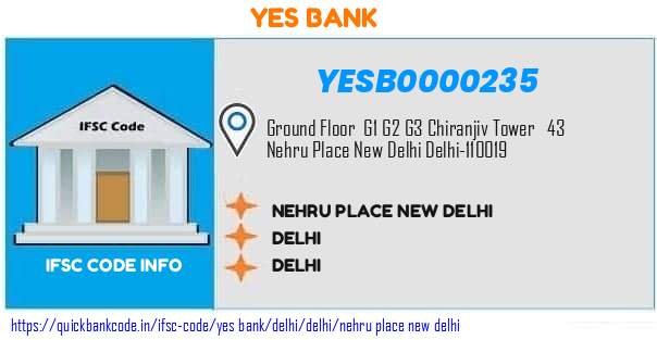 Yes Bank Nehru Place New Delhi YESB0000235 IFSC Code