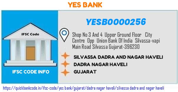 Yes Bank Silvassa Dadra And Nagar Haveli YESB0000256 IFSC Code