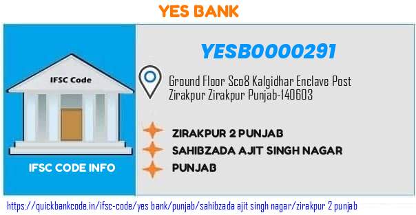 YESB0000291 Yes Bank. ZIRAKPUR 2, PUNJAB