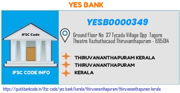 YESB0000349 Yes Bank. THIRUVANANTHAPURAM, KERALA