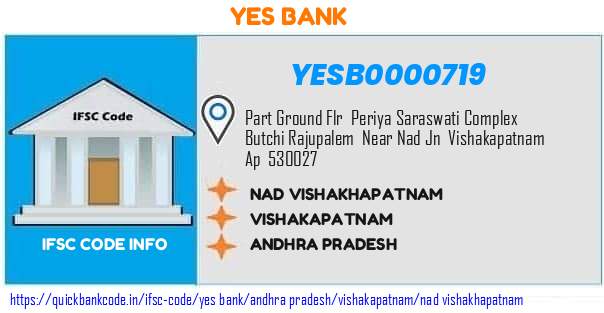 Yes Bank Nad Vishakhapatnam YESB0000719 IFSC Code