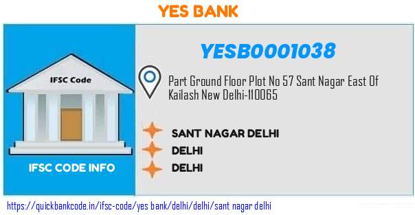 Yes Bank Sant Nagar Delhi YESB0001038 IFSC Code