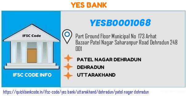 Yes Bank Patel Nagar Dehradun YESB0001068 IFSC Code