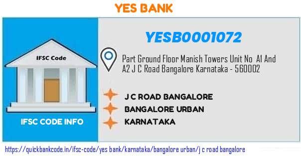 Yes Bank J C Road Bangalore YESB0001072 IFSC Code