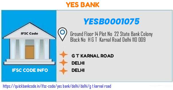 Yes Bank G T Karnal Road YESB0001075 IFSC Code