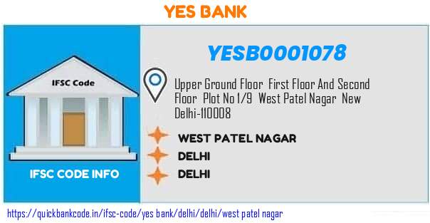 Yes Bank West Patel Nagar YESB0001078 IFSC Code