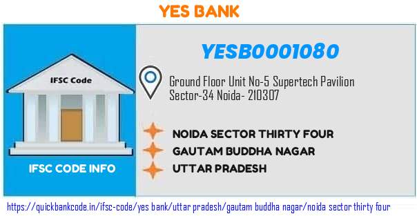 Yes Bank Noida Sector Thirty Four YESB0001080 IFSC Code