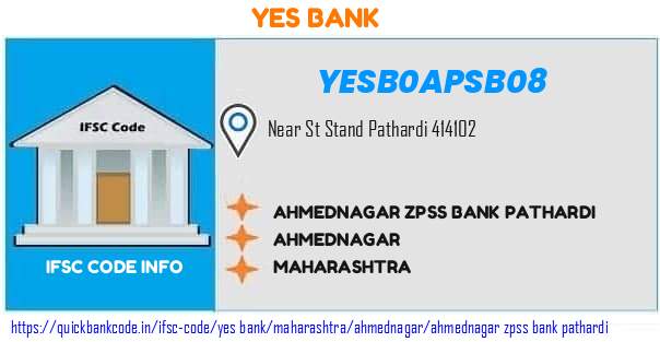 Yes Bank Ahmednagar Zpss Bank Pathardi YESB0APSB08 IFSC Code