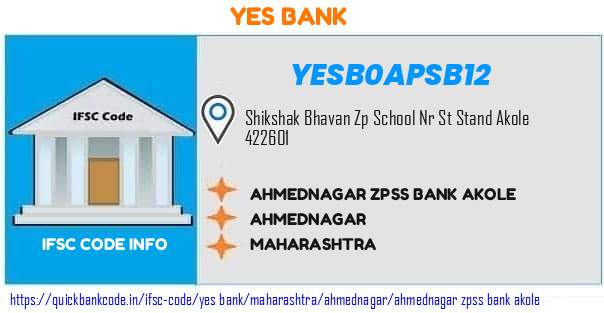 YESB0APSB12 Ahmednagar ZPSS Bank. AHMEDNAGAR ZPSS BANK AKOLE