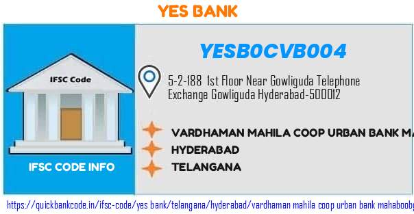 Yes Bank Vardhaman Mahila Coop Urban Bank Mahaboobgunj YESB0CVB004 IFSC Code