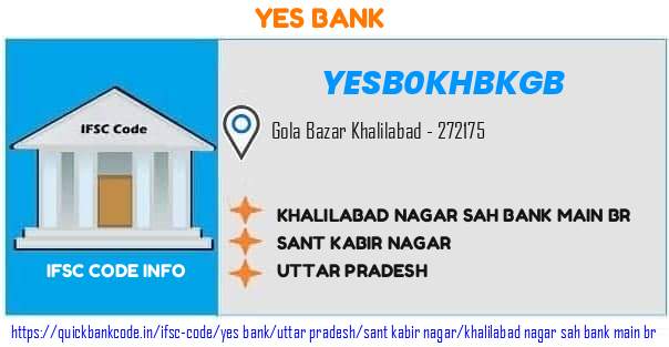 Yes Bank Khalilabad Nagar Sah Bank Main Br YESB0KHBKGB IFSC Code