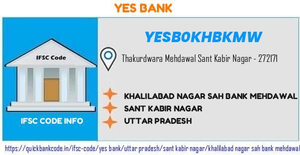 Yes Bank Khalilabad Nagar Sah Bank Mehdawal YESB0KHBKMW IFSC Code