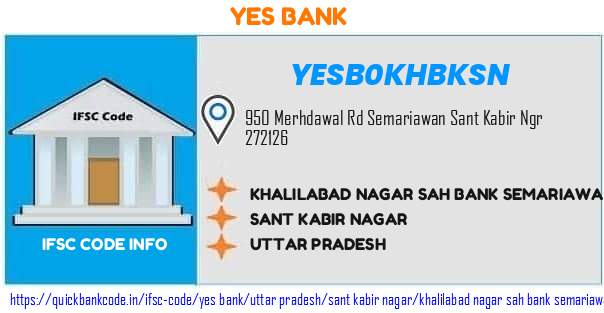 Yes Bank Khalilabad Nagar Sah Bank Semariawa YESB0KHBKSN IFSC Code