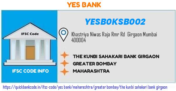 Yes Bank The Kunbi Sahakari Bank Girgaon YESB0KSB002 IFSC Code