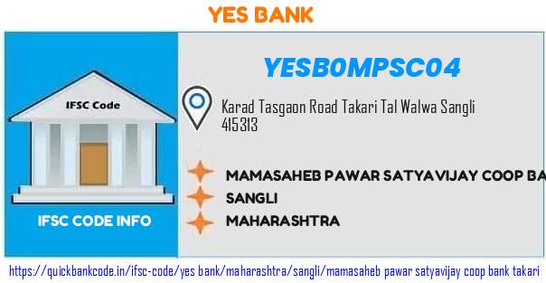 Yes Bank Mamasaheb Pawar Satyavijay Coop Bank Takari YESB0MPSC04 IFSC Code