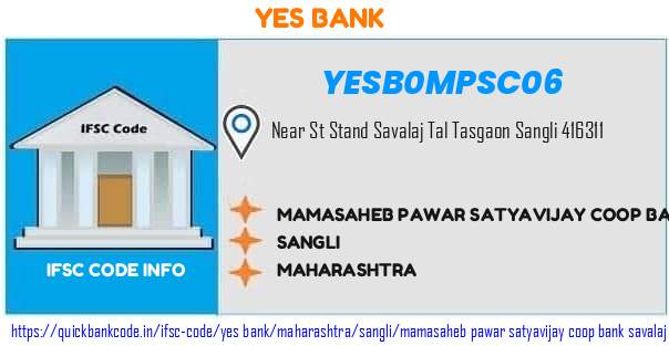 Yes Bank Mamasaheb Pawar Satyavijay Coop Bank Savalaj YESB0MPSC06 IFSC Code