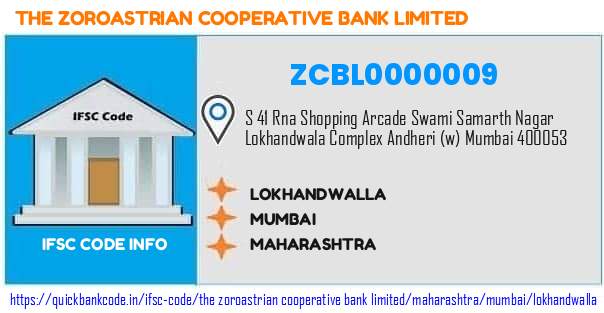 The Zoroastrian Cooperative Bank Lokhandwalla ZCBL0000009 IFSC Code
